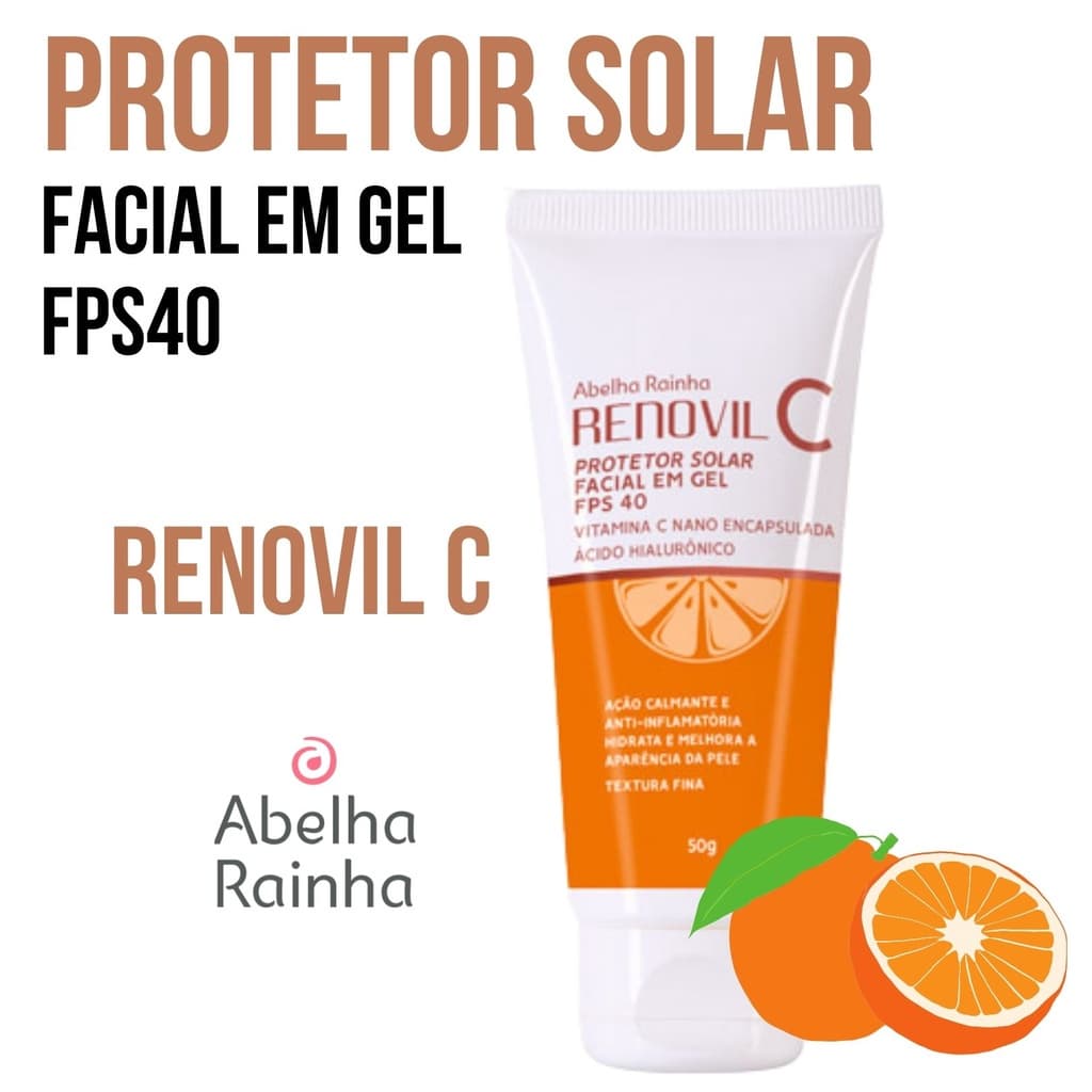 Protetor Solar Facial Renovil FPS 40 Vitamina C Acido Hialuronico Abelha Rainha 50g