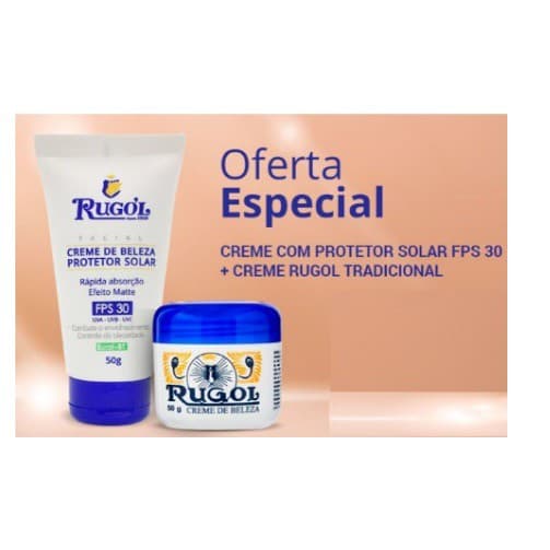 Creme Com Protetor Solar Fps 30 + Creme Rugol Tradicional