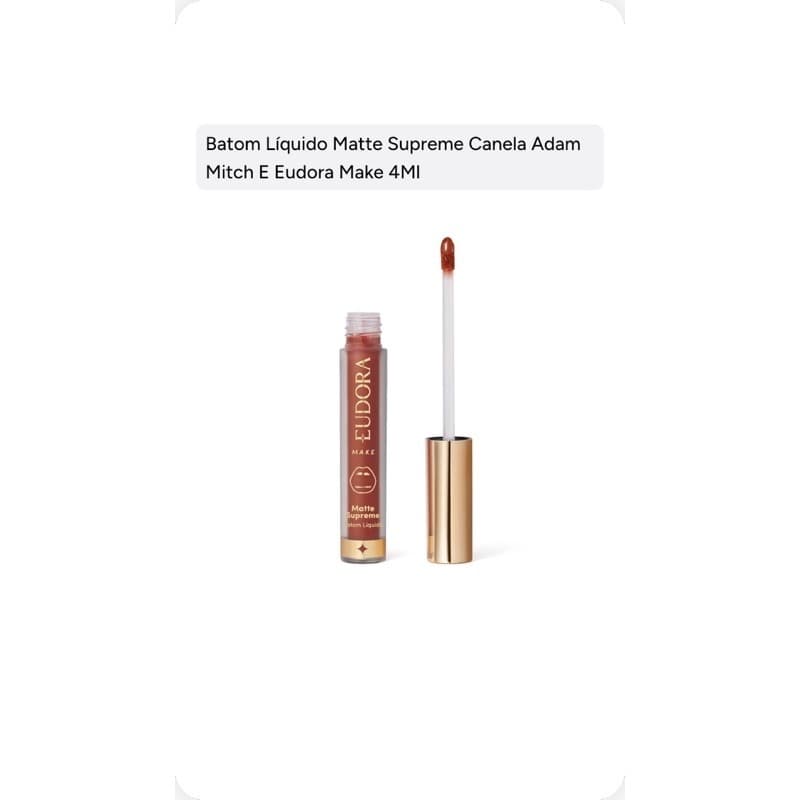Batom Líquido Matte Supreme Canela Adam Mitch Eudora Make 4ml
