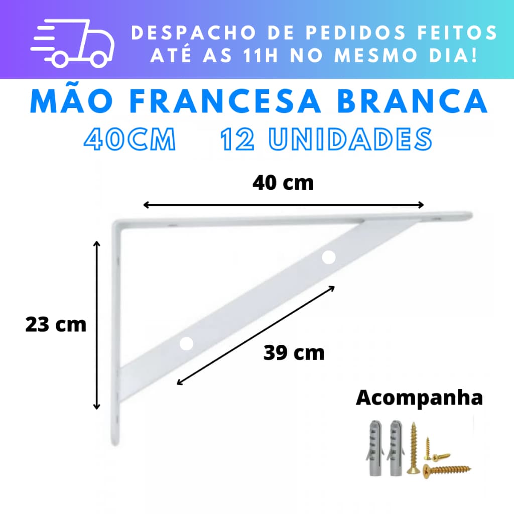 Kit 12 Mão Francesa Branca 40cm Aço Reforçado Suporte Prateleira Parede Monta 6 Prateleiras com Parafusos e Buchas