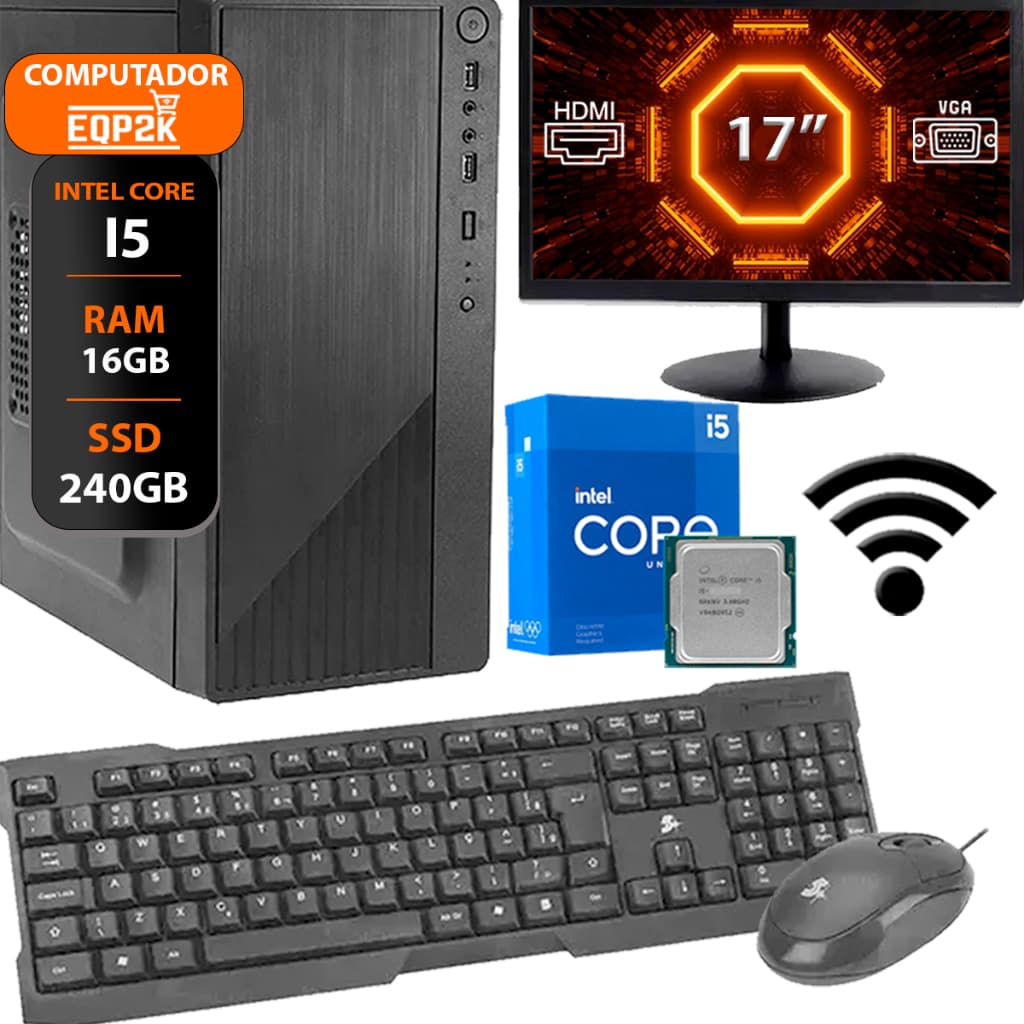 Computador Intel I5 Ssd 240gb 16gb Memória Ram Monitor 17