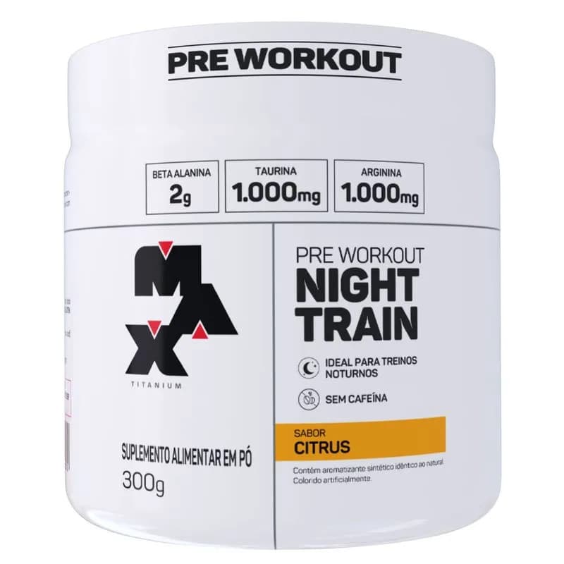 Night Train - Pré Treino sem Cafeína - 300g - Max Titanium