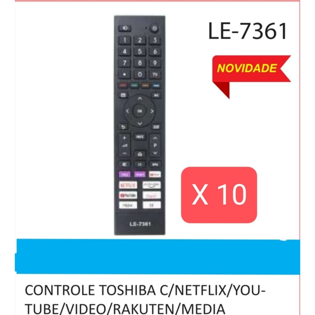 kit 10/6 controle CONTROLE REMOTO PARA SMART TV SEMP TOSHIBA C/ NRTFLIX, PRIME VIDEO, YOUTUBE e mais/ LE-7361
