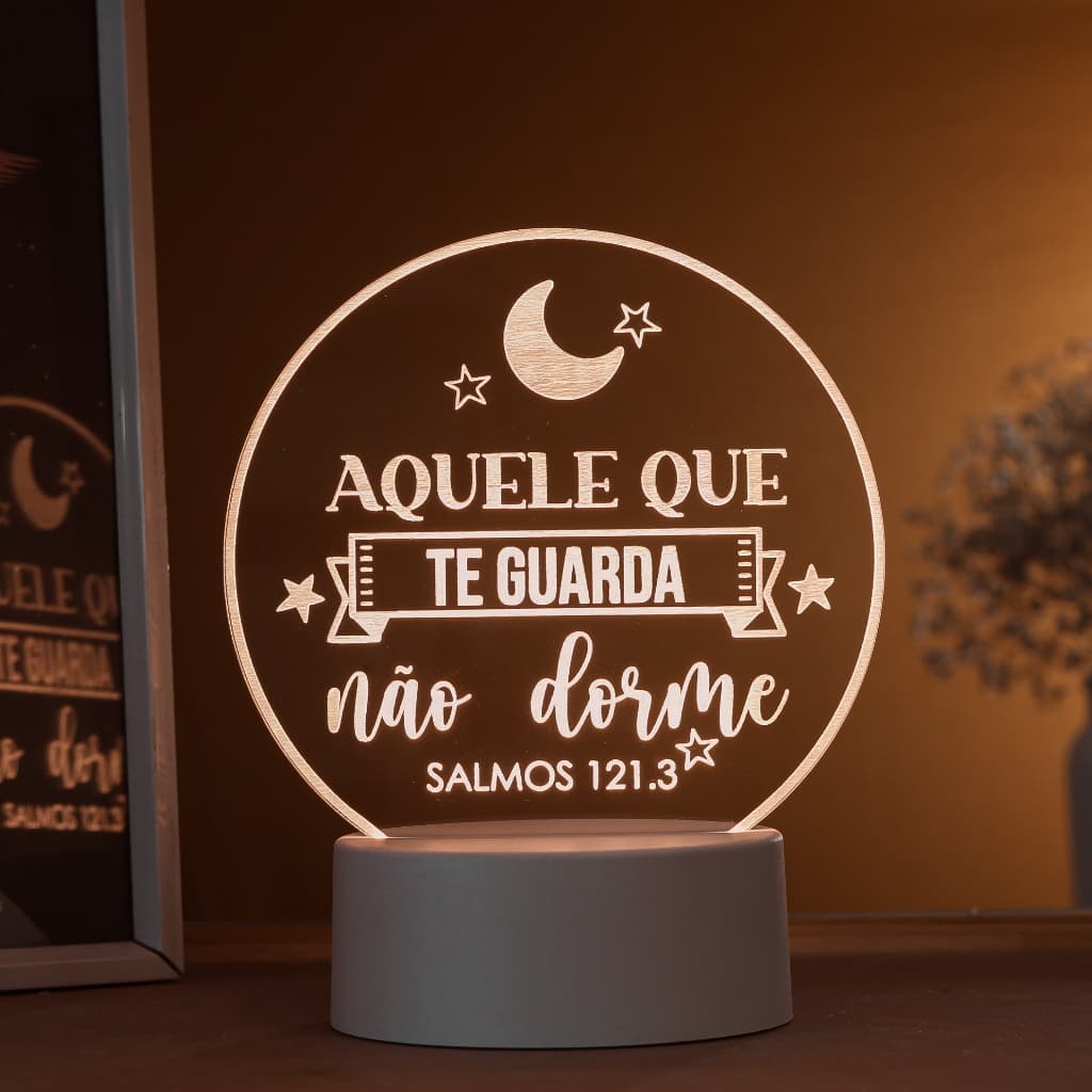 Luminária LED 3D de Mesa / Luz Noturna Presente Criativo / Decoração - aquele que te guarda não dorme, salmo121.3