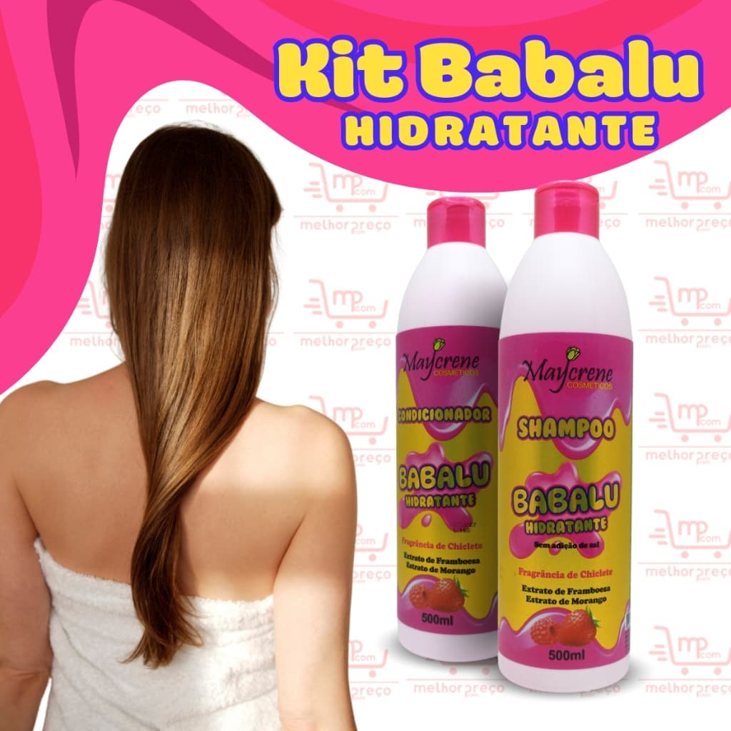 Kit Shampooe e Condicionador Hidratante e Antioxidante BABALU Morango e Framboesa 2x500 Maycrene