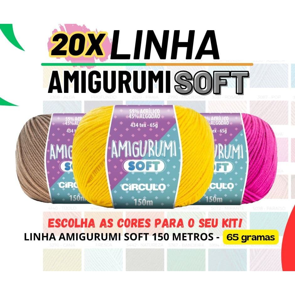 KIT 20x - Linha Fio Amigurumi Soft Círculo 65g 150m - Crochê / Tricô / Roupas - Monte o seu KIT!