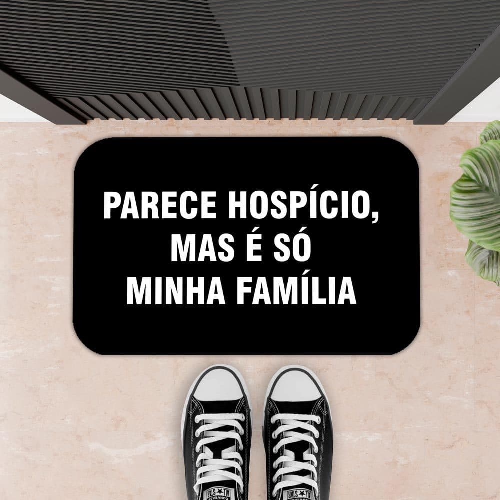 Tapete Decorativo Para Porta,entrada, Antiderrapante  Engraçado - 34X60 - PARECE HOSPÍCIO