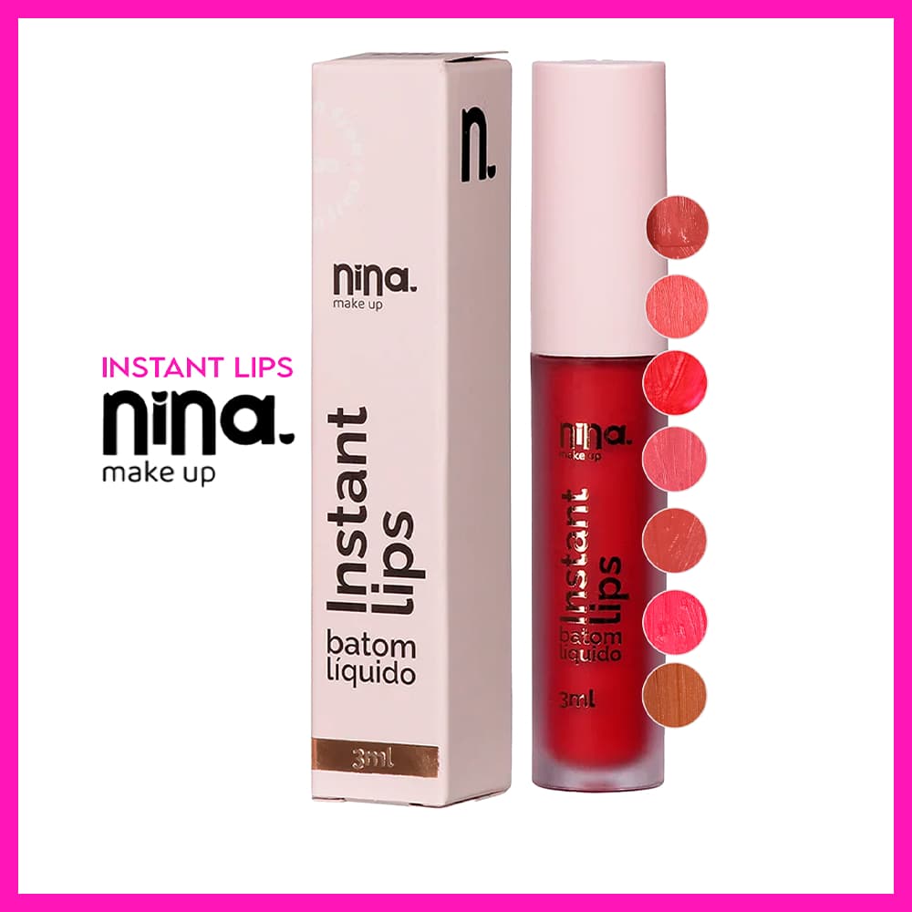 Nina Make Up Instant Lips Batom Liquido (Acabamento Matte)