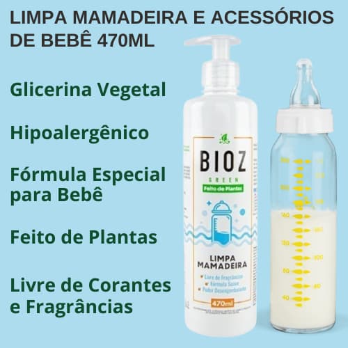 limpa mamadeira bebê detergente vegano hipoalergenico tira gordura Bioz Green 470ml