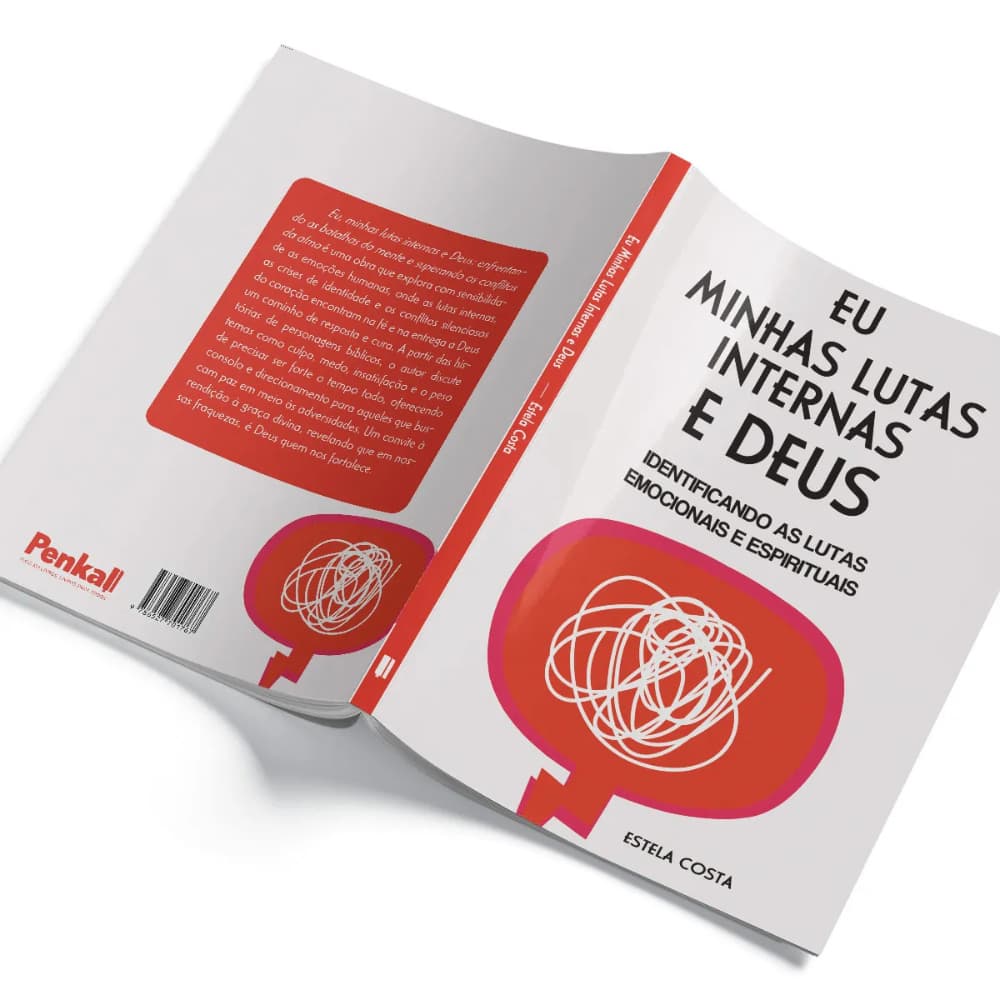 Livro Eu, Minhas Lutas Internas e Deus | Identificando Lutas Emocionais e Espirituais | Estela Costa