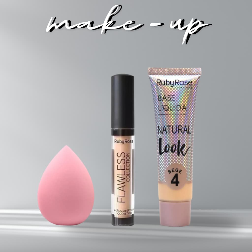 Base liquida, corretivo Ruby Rose Natiral Look, e Esponja Gota, Kit Make 3 itens de  Maquiagem