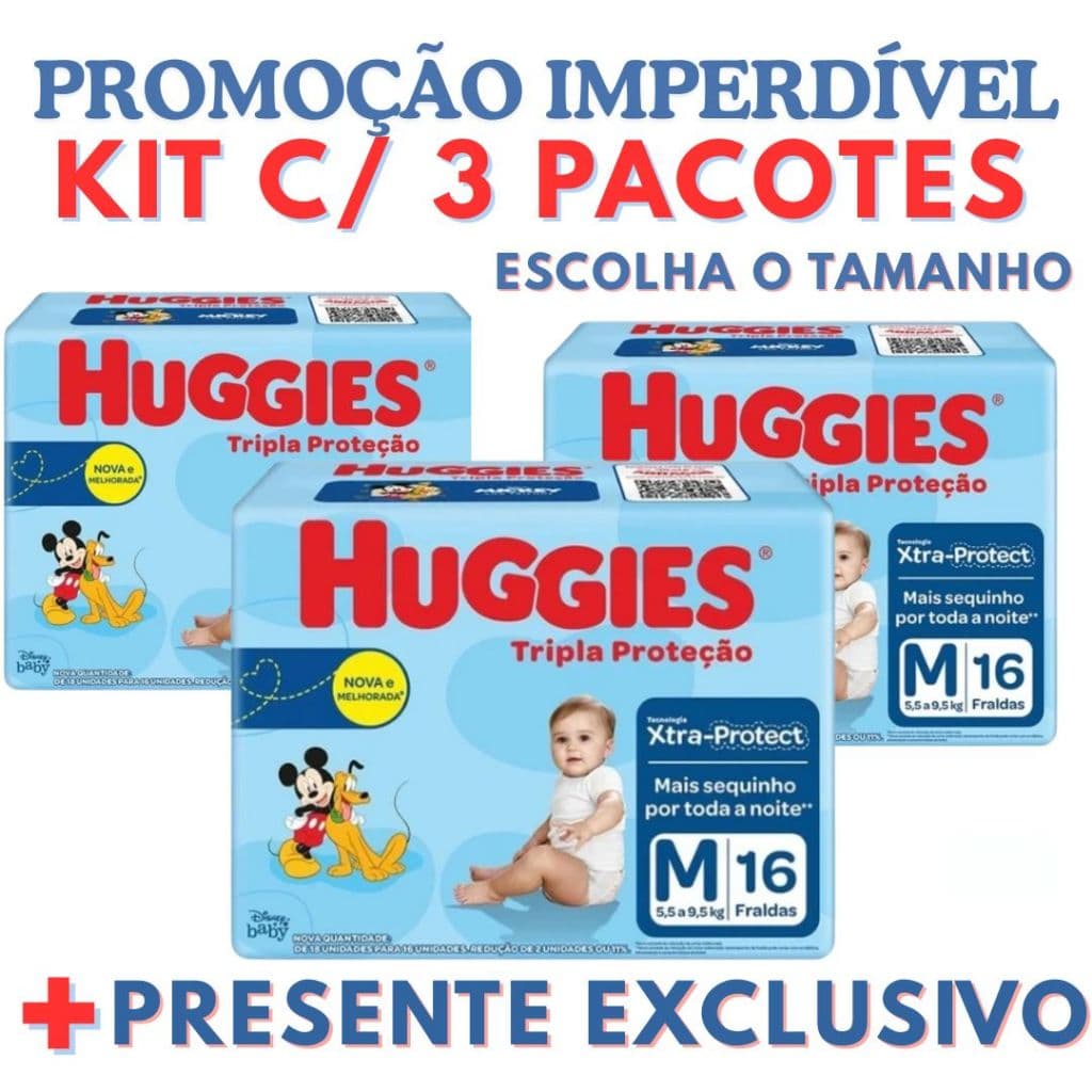 Kit com 3 pacotes de Fralda Huggies Tripla Proteção Fralda Huggies Tamanhos P, M, G ou XG + Presente