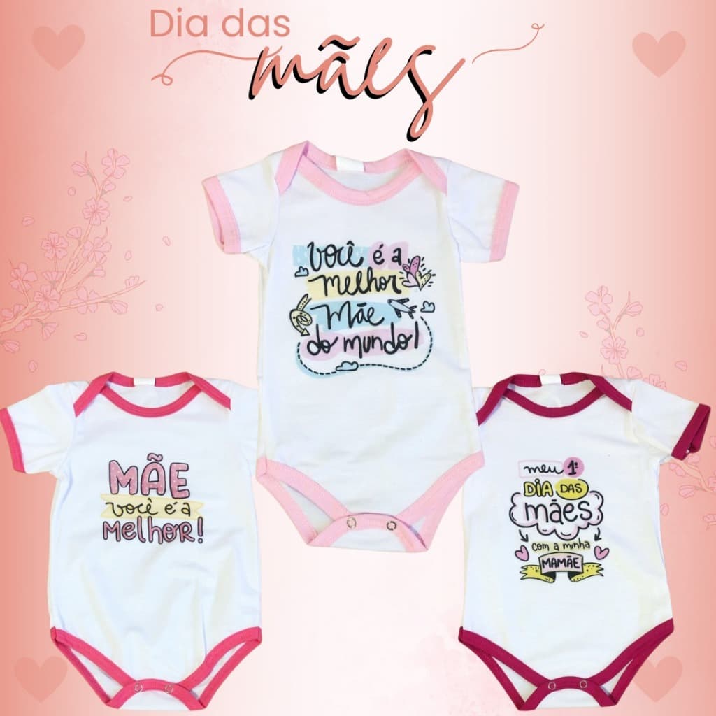 Body Bebê Temático Mesversário Dia Das Mães Romper Dia das Mães Bebê Menina Roupa Meu 1º dia das mães Bory Feminino Bebê