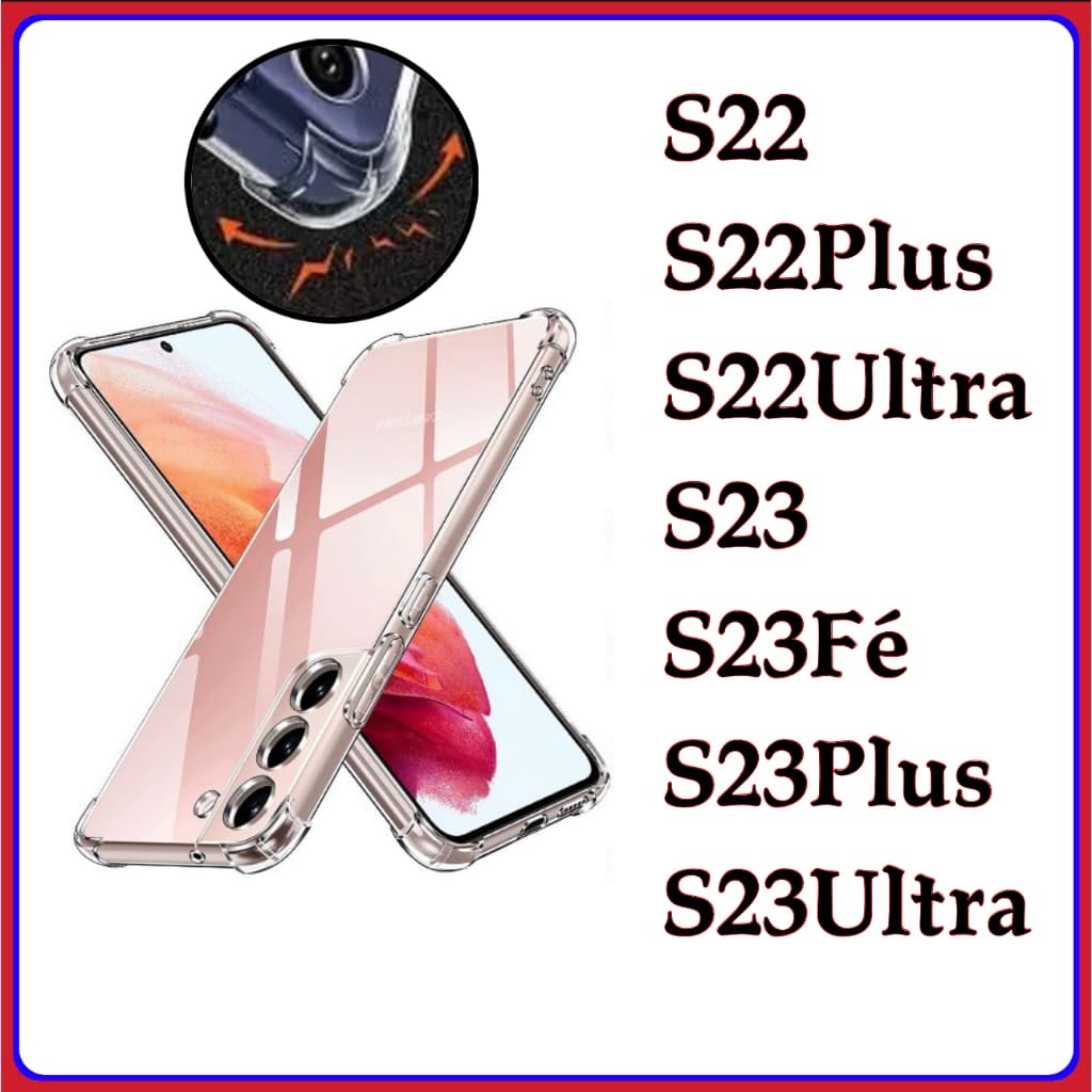 Capa transparente capinha TPU Anti Shock Impacto Samsung Galaxy S22 S22PLUS S22ULTRA S23 S23PLUS S23ULTRA S23FE
