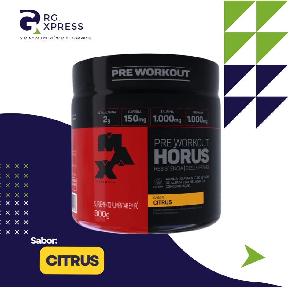 Pré-Treino Hórus Max Titanium 150g – Energia, Foco e Força | Musculação Academia l Sabores