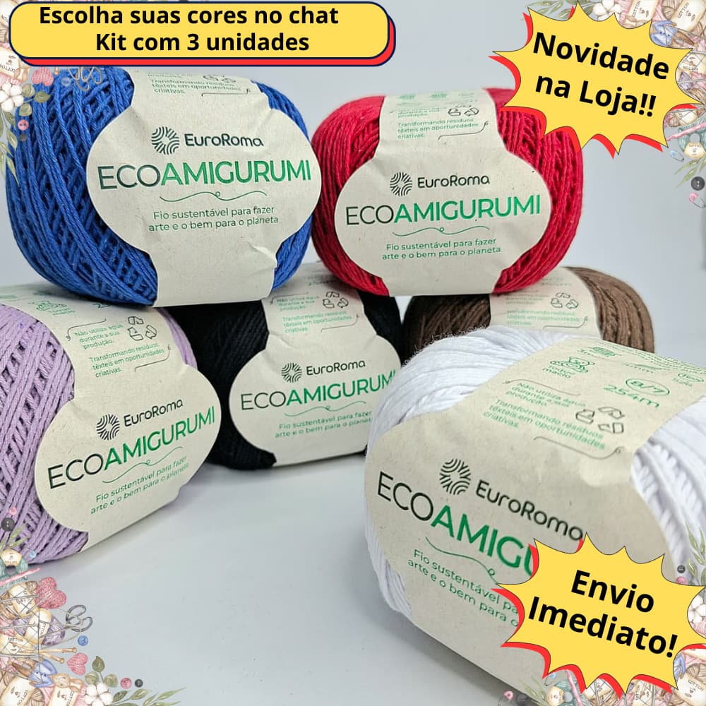 Kit 3 Fio Linha Amigurumi Eco Euroroma 254m Crochê e Tricô Barbante Euroroma