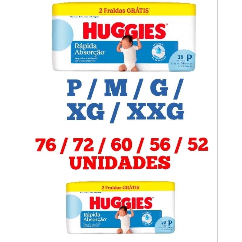 Fralda Huggies P / M / G / XG / XXG Tripla Proteção 2 Pacotes