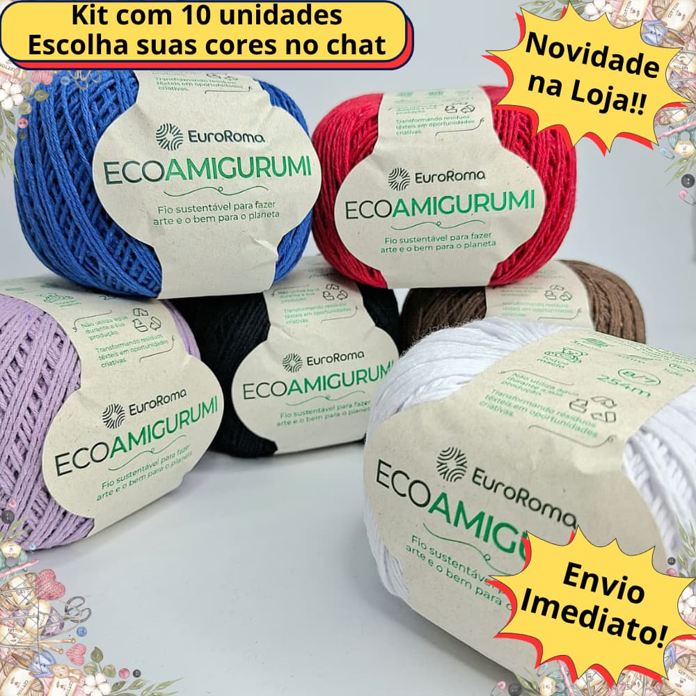 Kit 10 Fio Linha Amigurumi Eco Euroroma 254m para Crochê Tricô e artesanato Barbante Euroroma