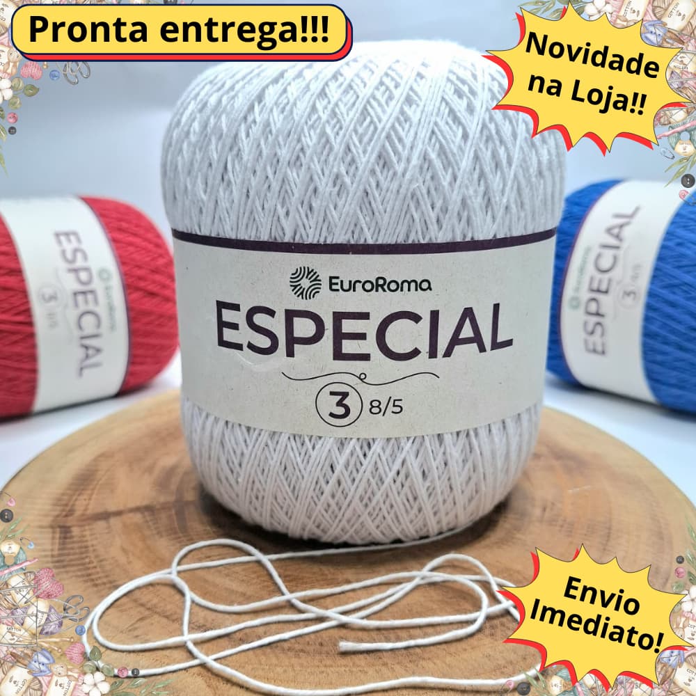 Barbante Especial Euroroma 500g 1400m N°3 Similar a Linha Passione fina para Crochê Tricô e Roupa