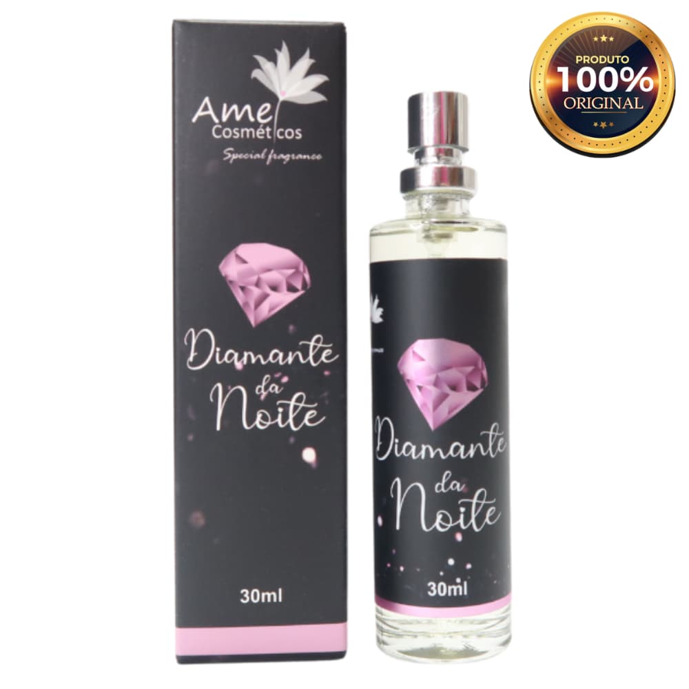 Diamante da Noite Perfume Feminino Amei Cosméticos 30ml Alta Fixação Essência Importada Parfum