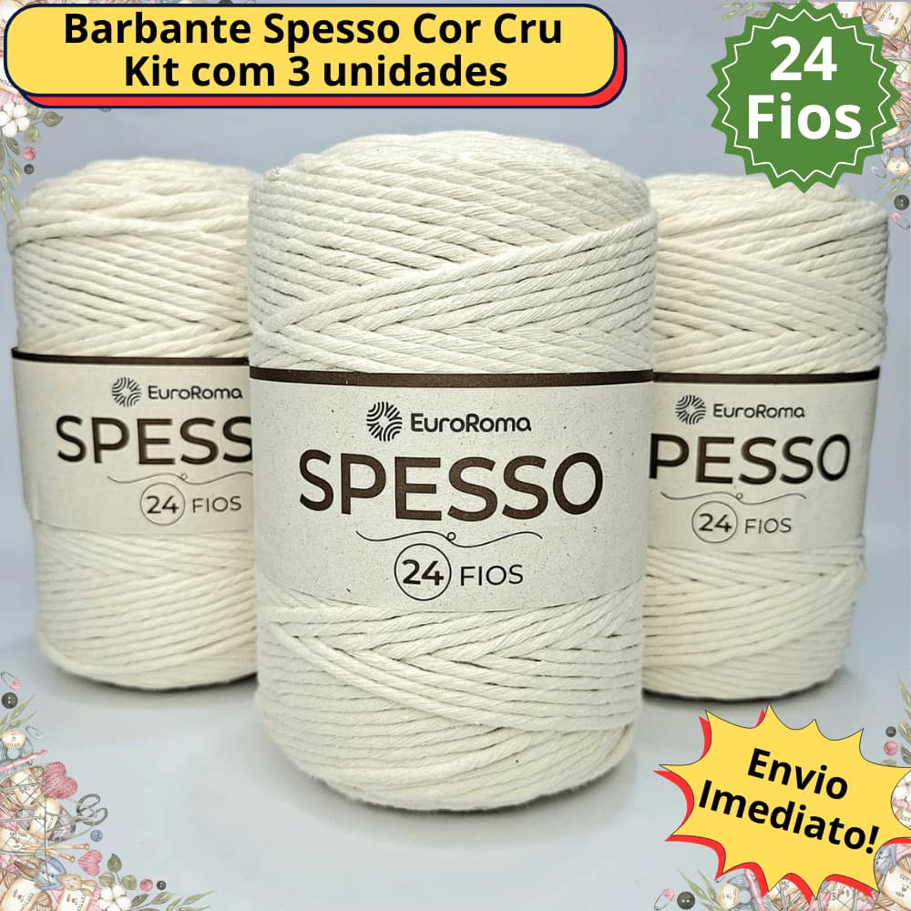 Kit 3 Barbantes Spesso 24 Fios 254m Cru Euroroma Fio para Crochê Tricô e Macramê