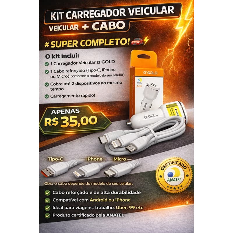 KIT CARREGADOR VEICULAR α GOLD + CABO REFORÇADO