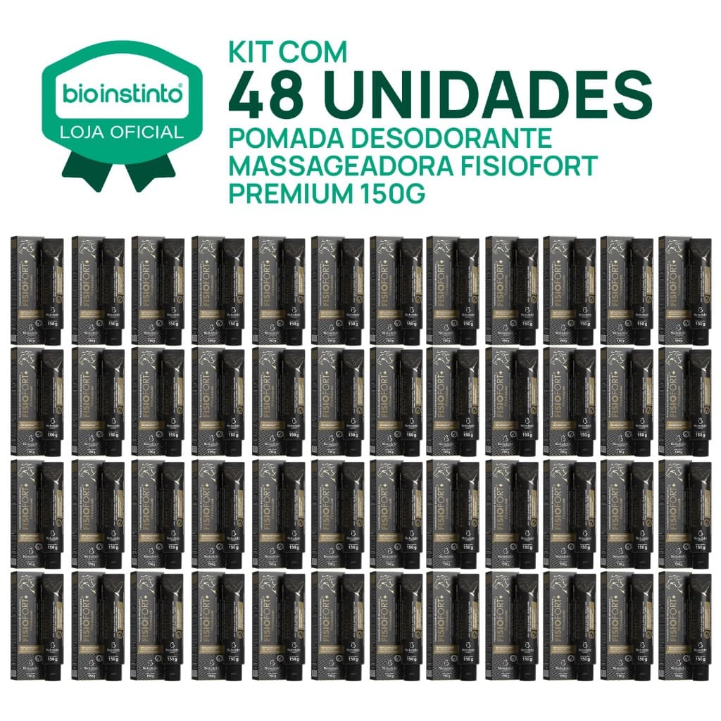 48 UN POMADA FISIOFORT PREMIUM 150g massageadora desodorante Bio instinto dores musculares treino