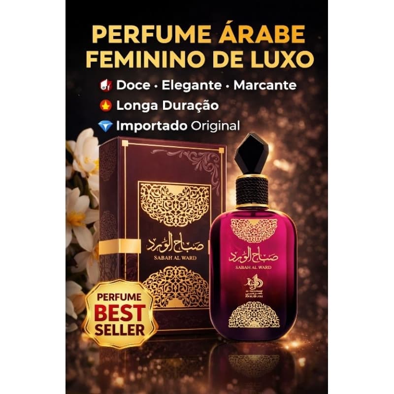 Perfume Sabah Al Ward Feminino 100ml EDP Importado Árabe Original Luxo Doce Floral Longa Duração