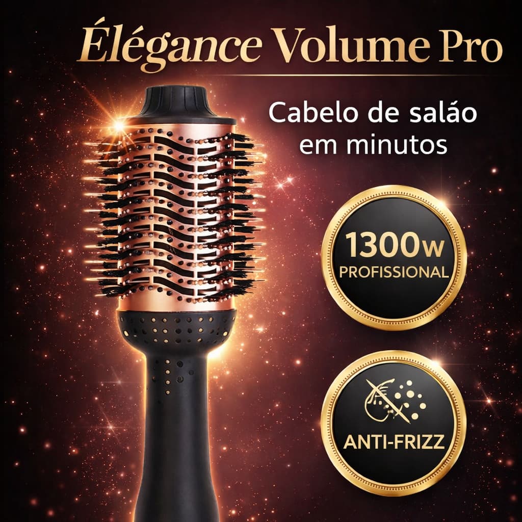 Escova Secadora Modeladora Profissional 1300W Bivolt Anti-Frizz Cabelo Liso e Volumoso Élégance Volume Pro
