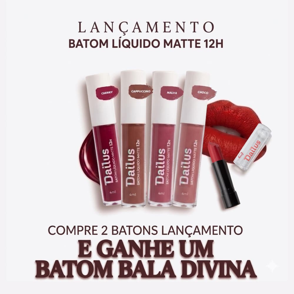 LANÇAMENTO - Batom Liquido Matte Longa Duração Ultra-hidratação Malva Choco Cherry Cappuccino Dailus