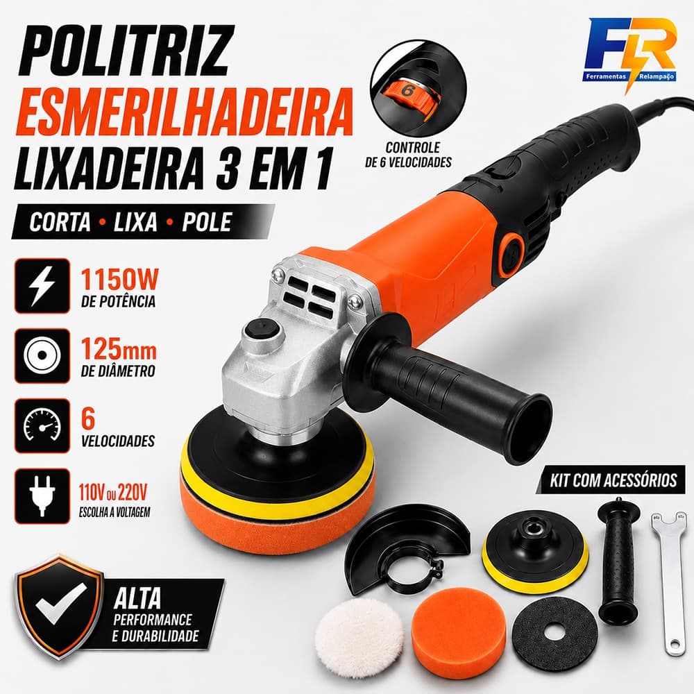 Esmerilhadeira Politriz e Lixadeira 3 em 1 125mm 1150W com 6 Velocidades 110V ou 220V Kit Completo