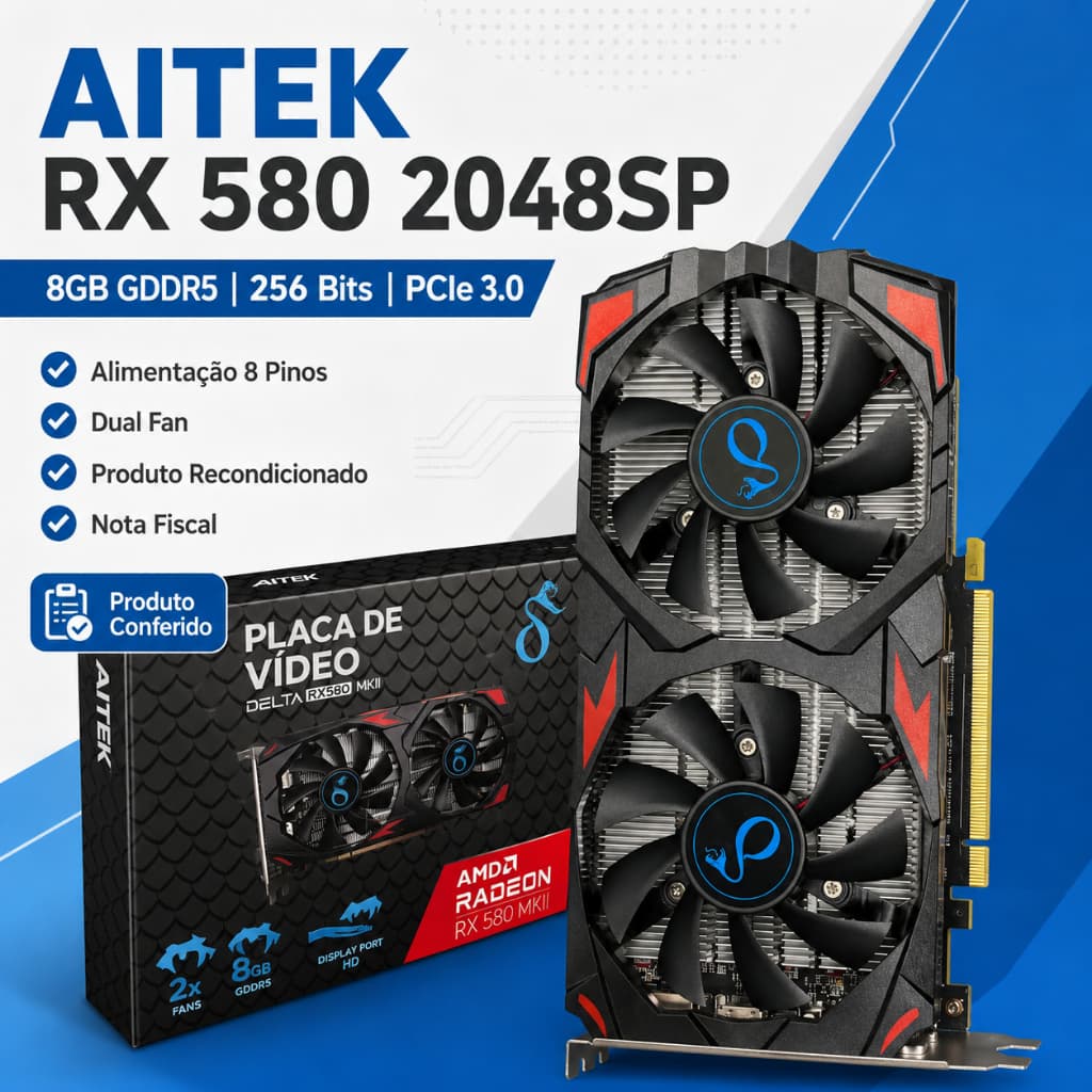 Placa De Vídeo AITEK RX 580 2048SP 8GB GDDR5 256 Bits PCIe 3.0 Recondicionada 8 Pinos
