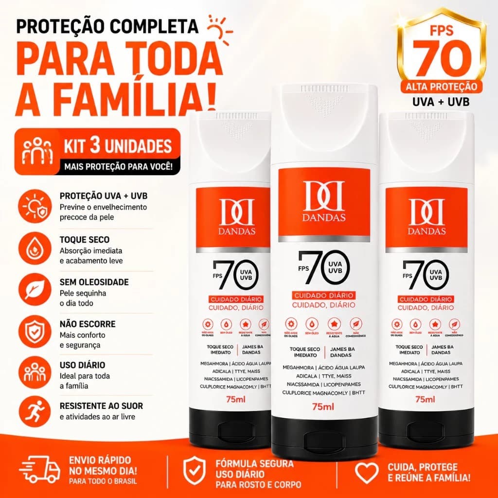 KIT 03 Protetor solar Antissinais DANDAS Fps 70, 120 ml com Toque seco, PRAIA, NAO ARDE OS OLHOS