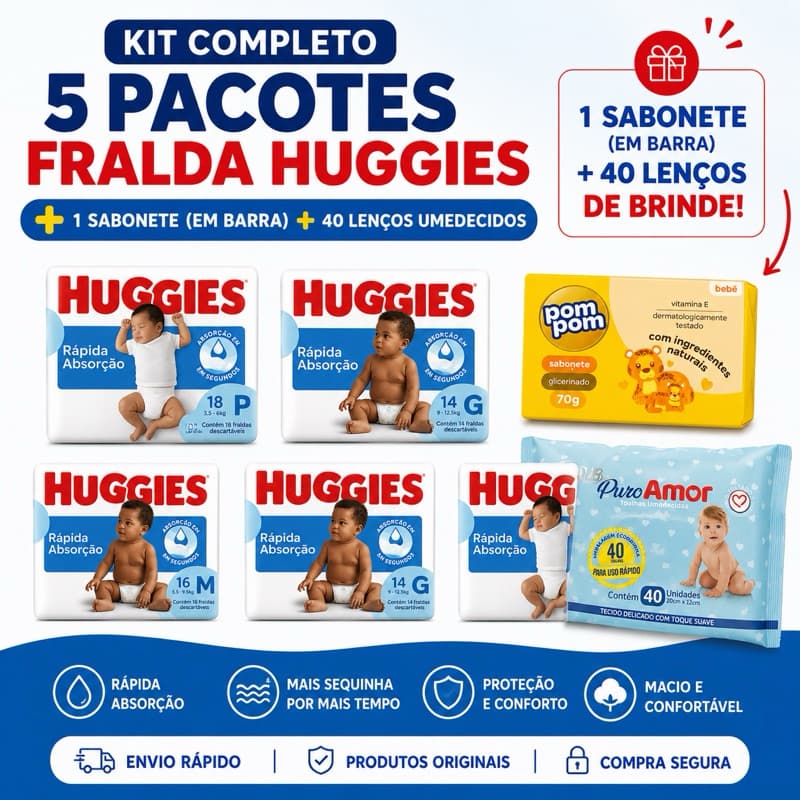 Kit de 5 Pacotes de Fraldas Huggies Descartáveis P M G XG + 1 Sabonete Suave