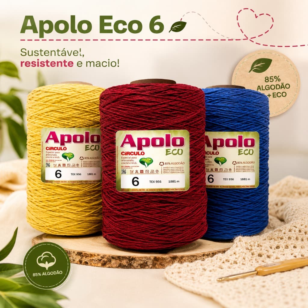 Apolo Eco 6 Barbante Nº 6 ou N° 8 Círculo 85% Algodão | Barbante Sustentável para Crochê e Artesanato