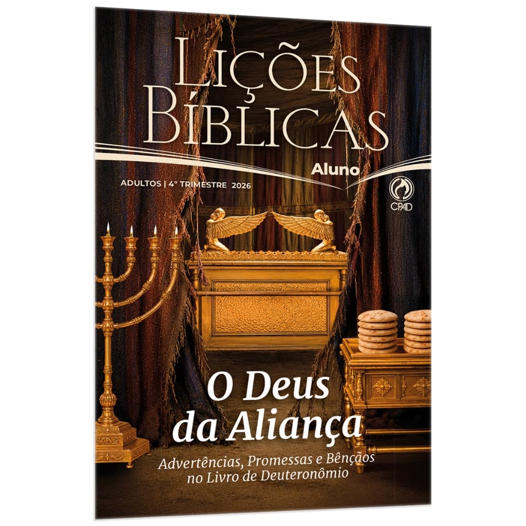 Revista para Escola Dominical Lições Bíblicas EBD 4º Trimestre 2026 CPAD para classe adulto crianças