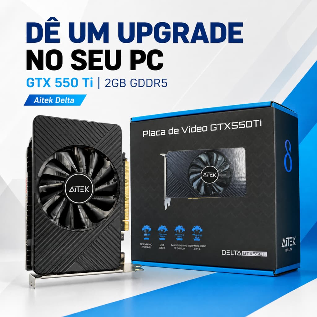 GTX 550 Ti 2GB GDDR5 Aitek Delta Placa de Vídeo 128 Bits para Upgrade PC HDMI VGA DVI PCIe