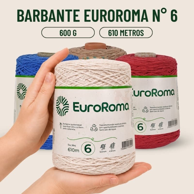 Barbante EuroRoma Nº 6 600g 610m – Fio 4/6 para Crochê, Tapetes e Artesanato