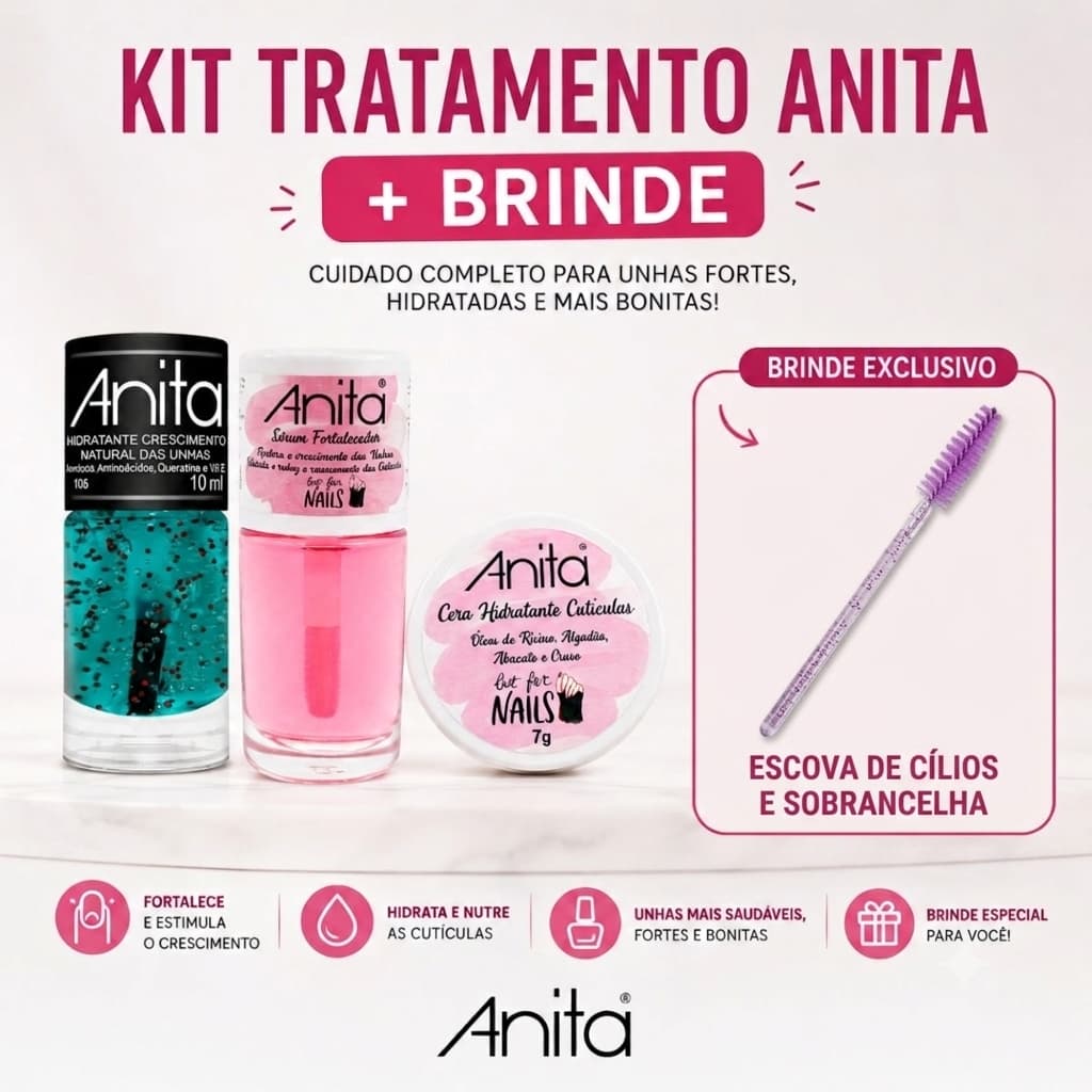 KIT Cera + Sérum Fortalecedor + Hidratante de Crescimento Anita **GANHE BRINDE**
