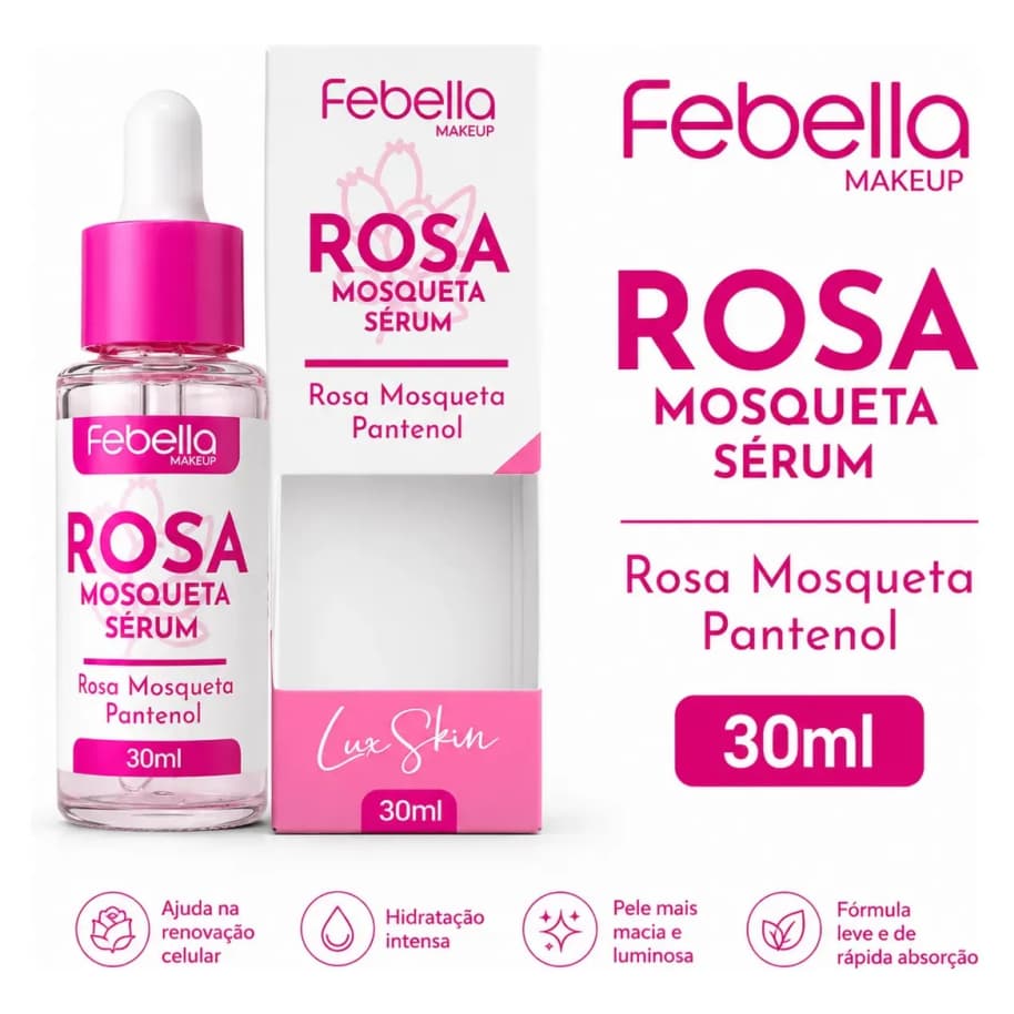 Serum Facial Rosa Mosqueta Febella Anti-Idade Clareador De Manchas Hidratante Gotas Skincare
