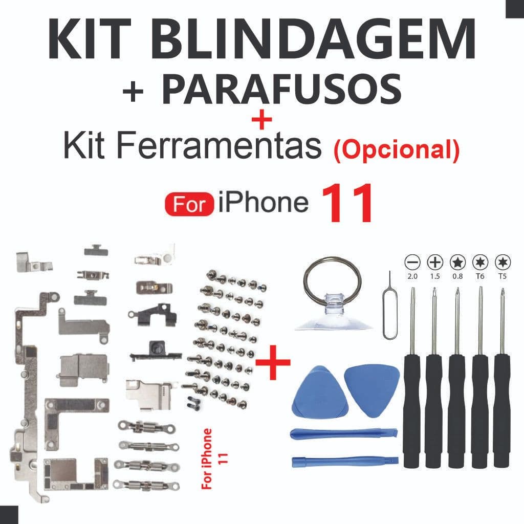 Blindagem 11 + Parafusos Interno Completo + Kit Ferramentas