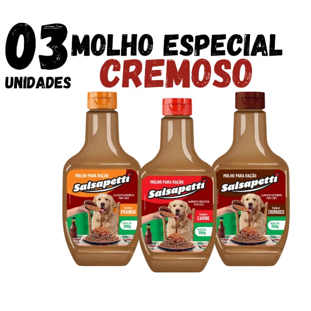 Kit 3un Molho Especial Para Ração Cães Cremoso SALSAPETTI 250g + Bifinho Petisco Sabor Carne Frango Churrasco Cachorro