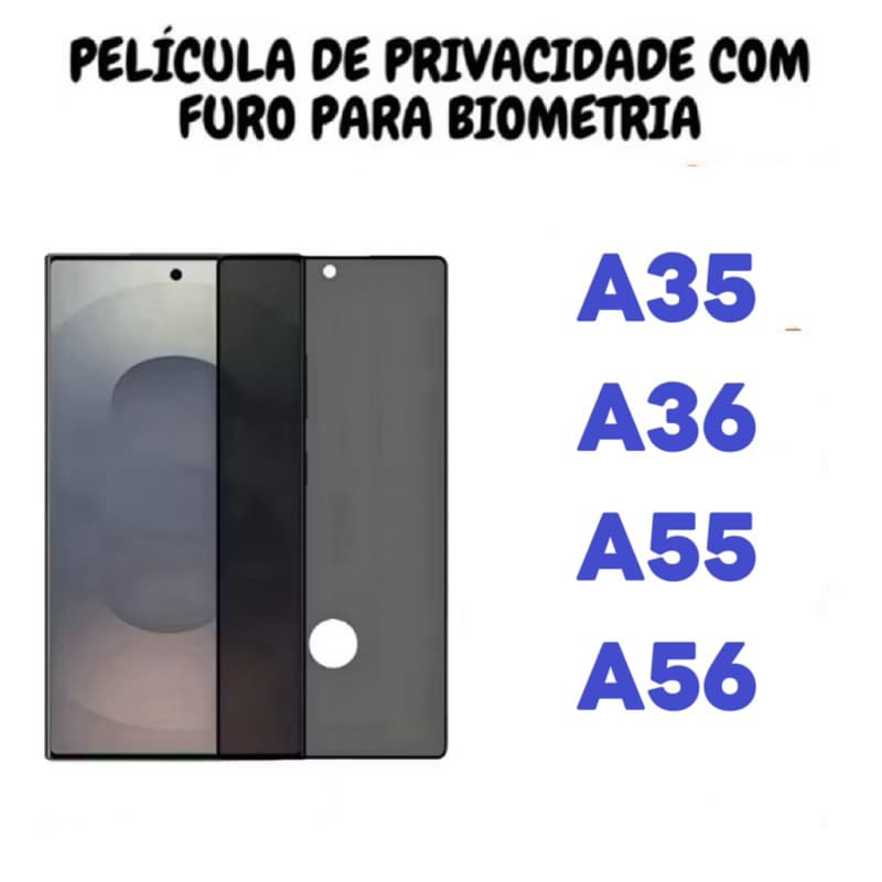 Película de vidro 3D Privacidade COM FURO Anti Spy Para Samsung Galaxy A56 A55 A35 A36