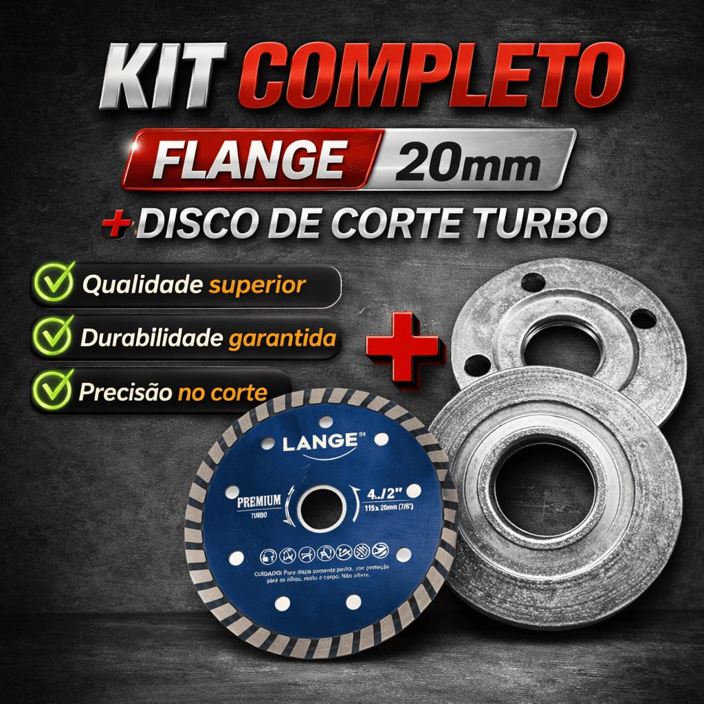 Kit Flange 20mm + Disco Diamantado Turbo |Kit Completo p/ Lixadeira