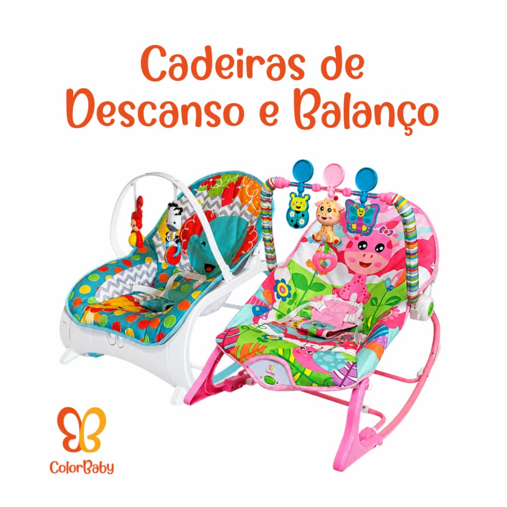 Cadeiras de Descanso e Balanço para Bebê - ColorBaby