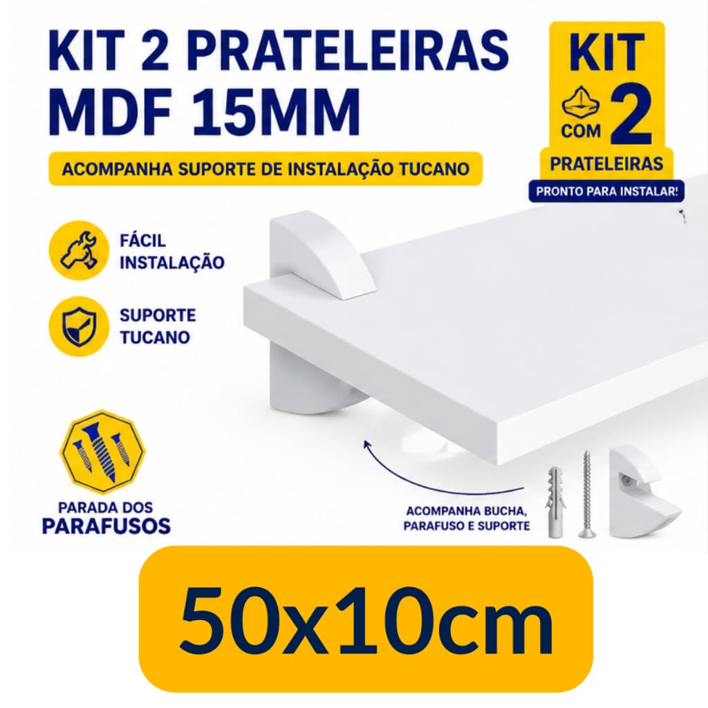 Prateleira Flutuante MDF 15mm branco 50x10cm Parede Sala Quarto bancada Escritório + suporte Tucano