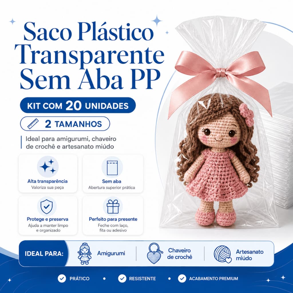 Saco Plástico Transparente Sem Aba PP Kit 20 Unidades Amigurumi, Chaveiro de Crochê, Artesanato, 2 Tamanhos