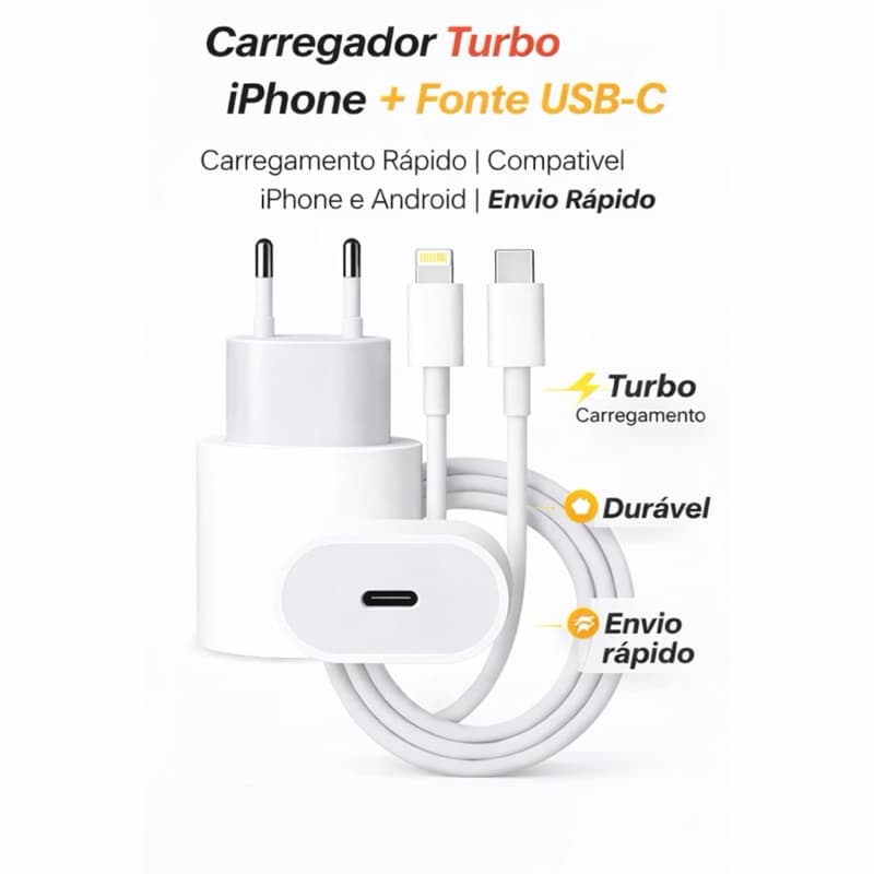 Kit Carregador Turbo + Fonte Para IPhone ou Android⚡ Carregamento Ultra Rápido | Alta Durabilidade | Envio Rápido
