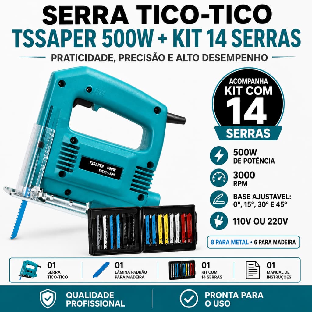 Serra Tico Tico 500w Profissional Com Kit 14 Serras + Acessórios - Tssaper