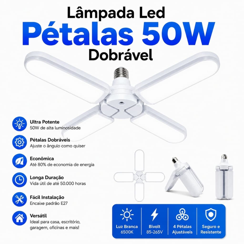 Lâmpada LED Pétalas 50W Dobrável E27 Bivolt Alta Luminosidade Branco Frio 6500K Fan Blade